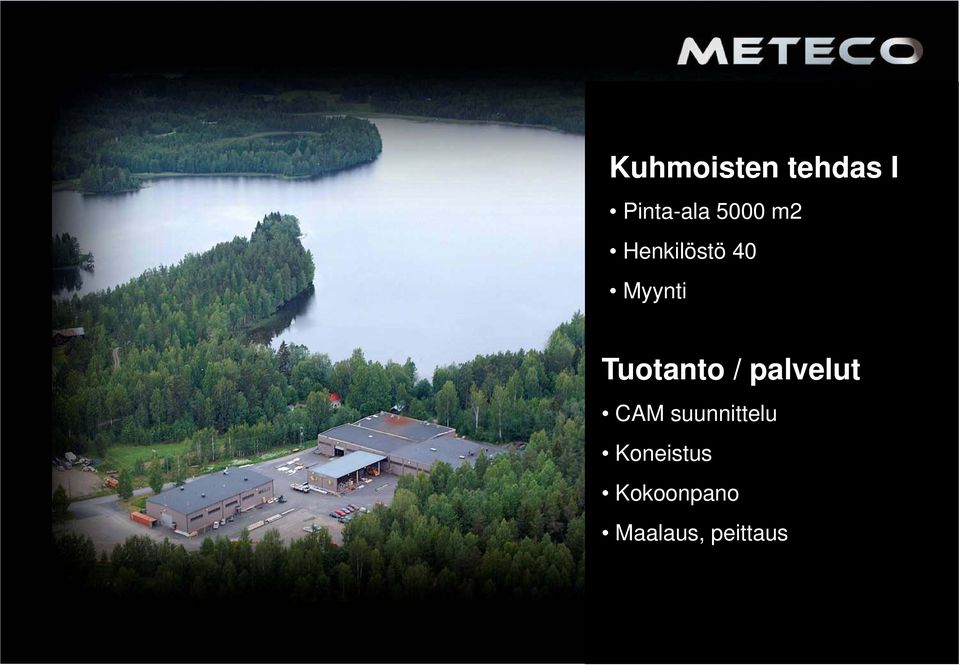 Tuotanto / palvelut CAM