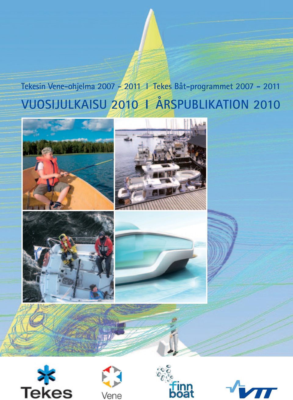 Båt-programmet 2007-2011