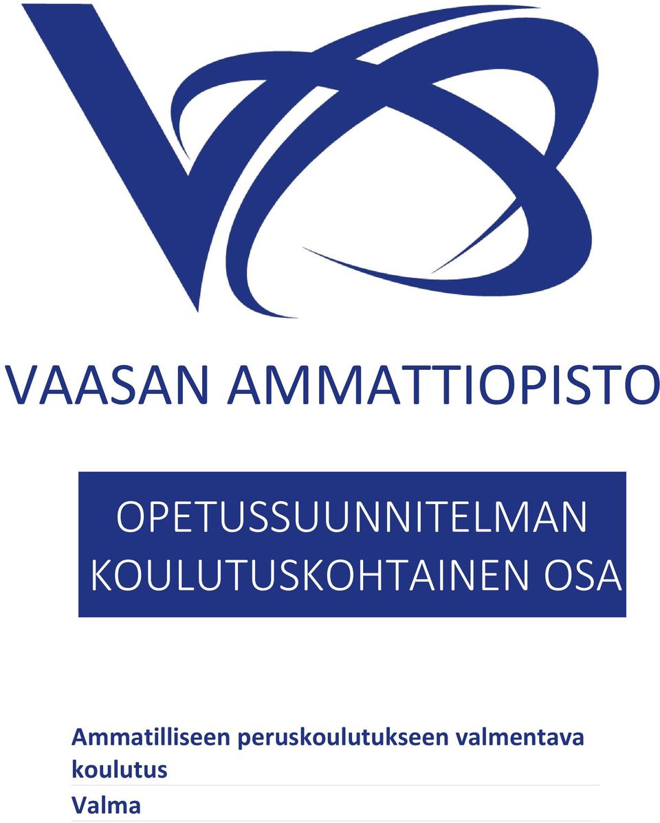 KOULUTUSKOHTAINEN OSA