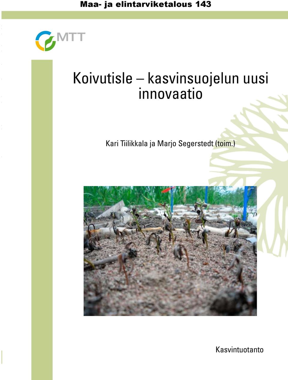 innovaatio Kari Tiilikkala ja