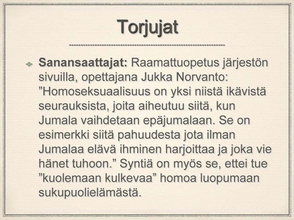 vaihdetaan epäjumalaan.