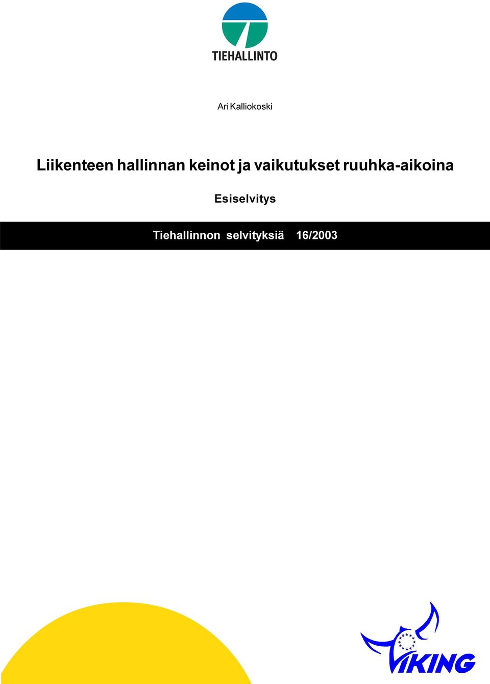 vaikutukset ruuhka-aikoina