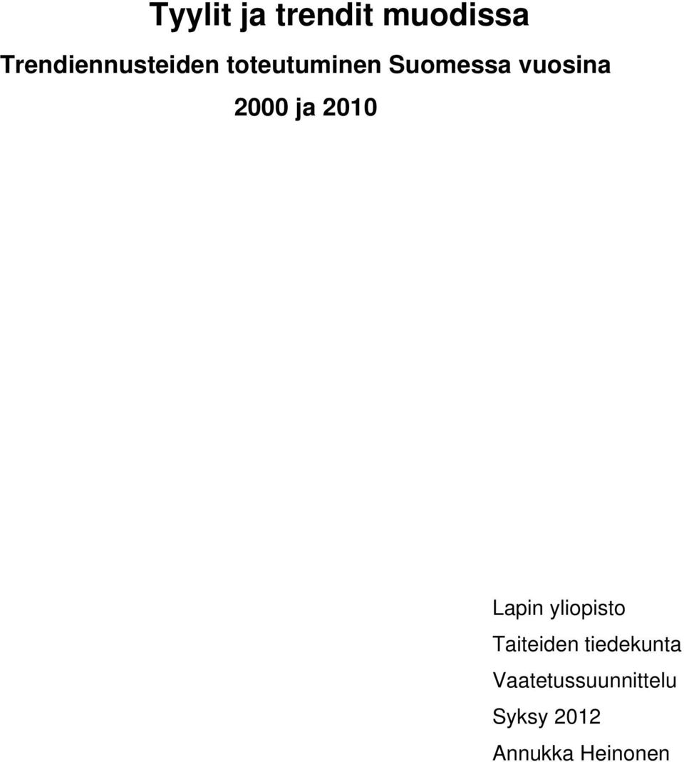 vuosina 2000 ja 2010 Lapin yliopisto