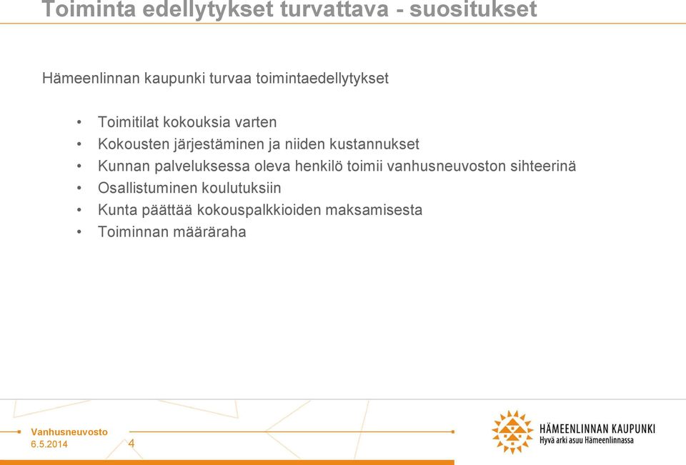 kustannukset Kunnan palveluksessa oleva henkilö toimii vanhusneuvoston sihteerinä