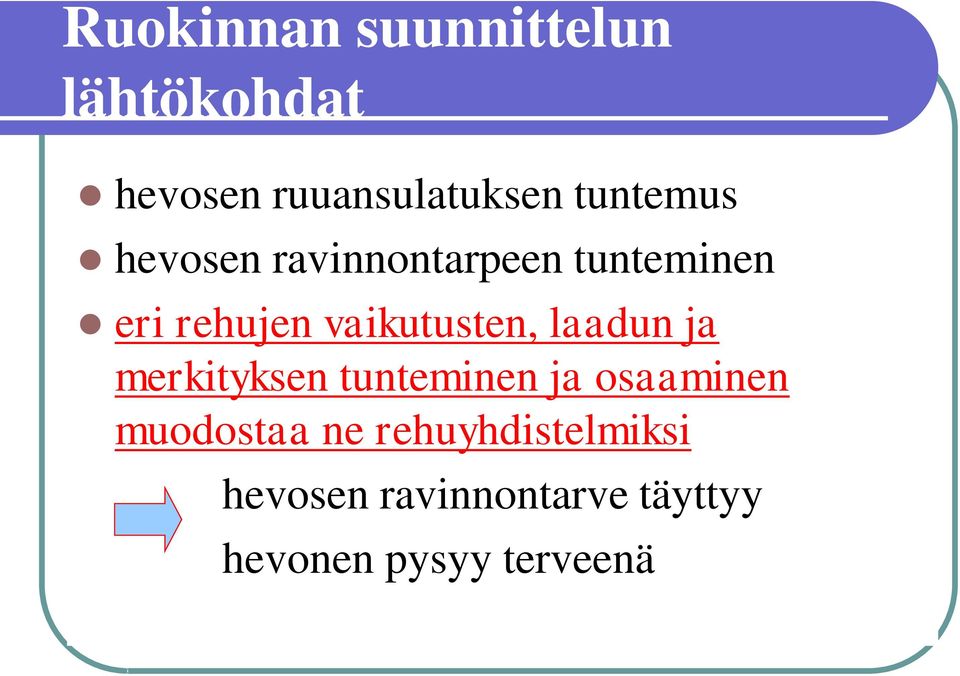 vaikutusten, laadun ja merkityksen tunteminen ja osaaminen