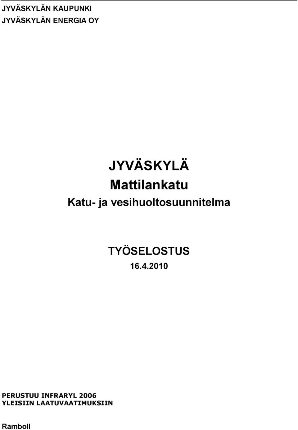 vesihuoltosuunnitelma TYÖSELOSTUS 16.4.