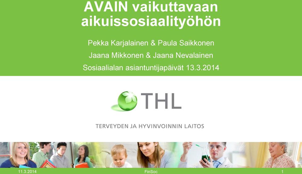 Mikkonen & Jaana Nevalainen Sosiaalialan