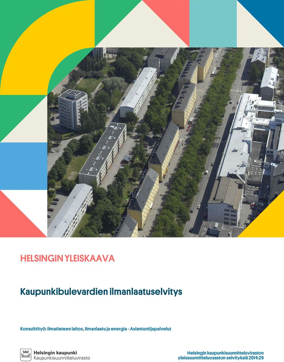 Asiantuntijapalvelut Helsingin kaupunki Kaupunkisuunnitteluvirasto