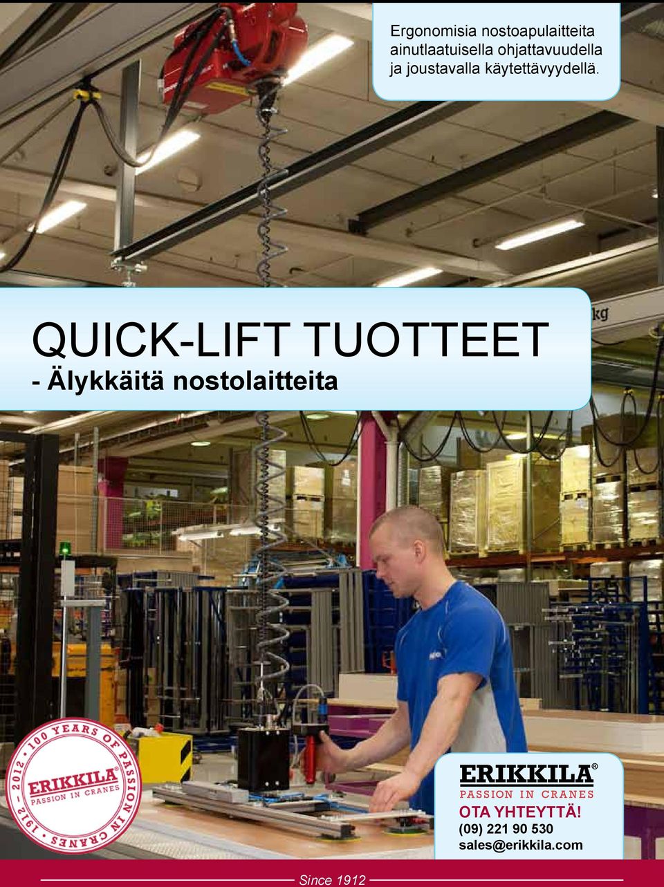 Quick-Lift TUOTTEET - Älykkäitä nostolaitteita