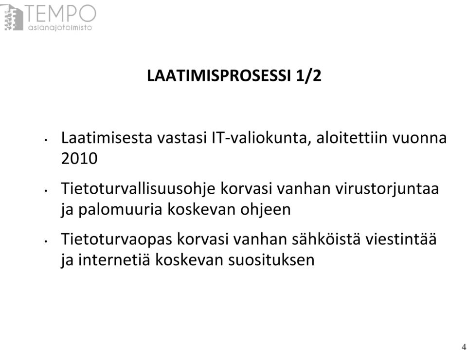 virustorjuntaa ja palomuuria koskevan ohjeen Tietoturvaopas