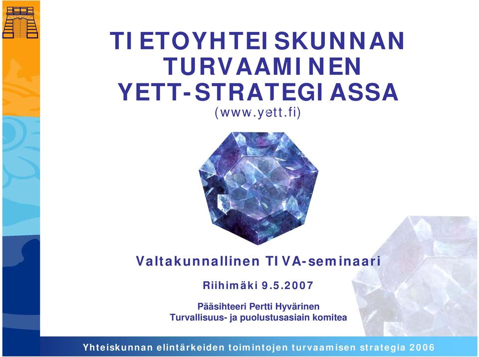 fi) Valtakunnallinen TIVA-seminaari Riihimäki