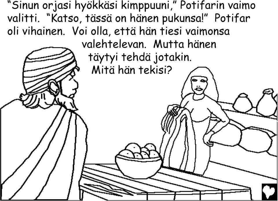 Potifar oli vihainen.