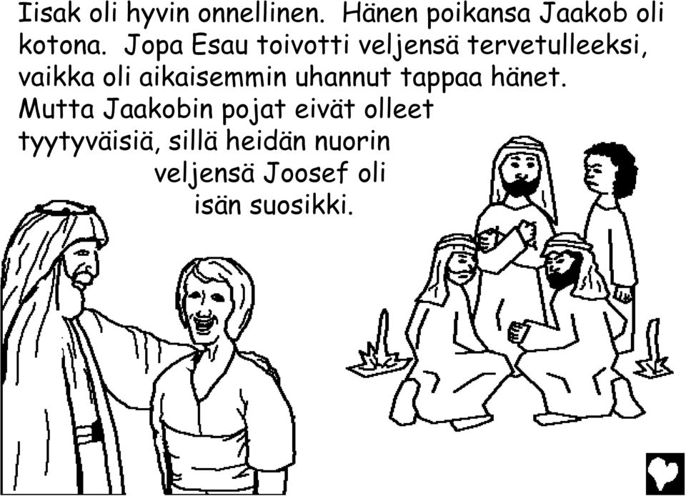 aikaisemmin uhannut tappaa hänet.