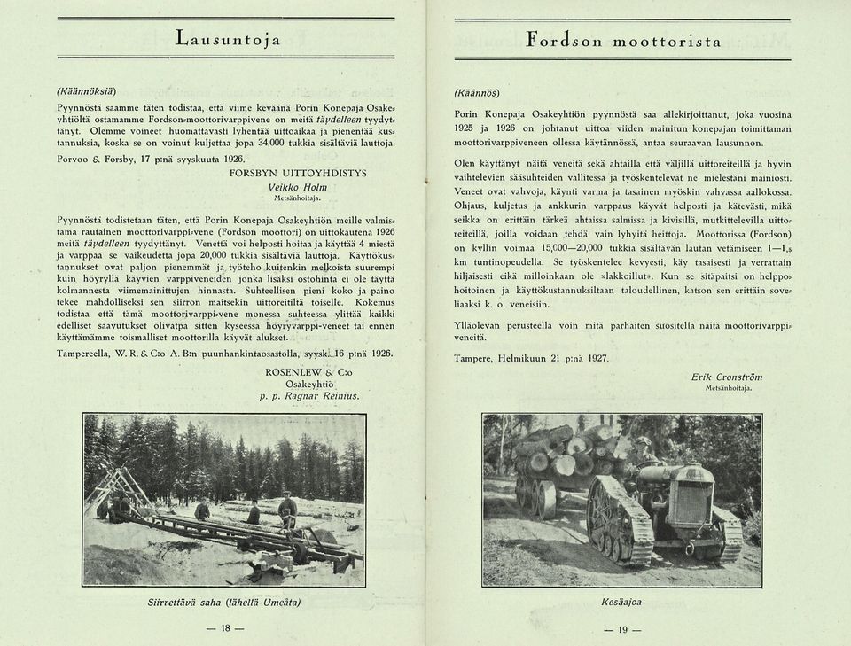 Forsby, 17 p:nä syyskuuta 1926. FORSBYN UITTOYHDISTYS Veikko Holm Metsänhoitaja.