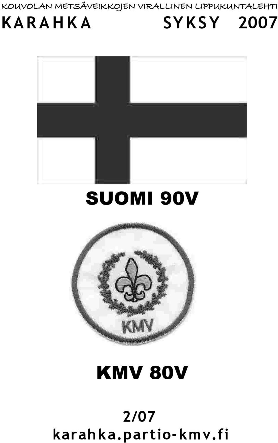 A H K A SY K S Y SUOMI 90V KMV