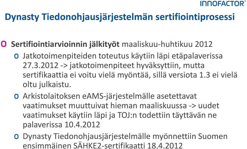 3 ei vielä oltu julkaistu.