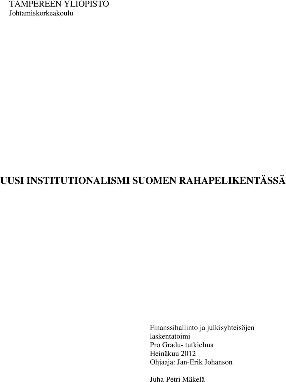 Finanssihallinto ja julkisyhteisöjen laskentatoimi Pro