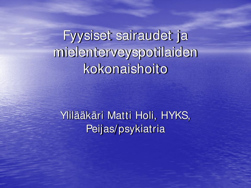 kokonaishoito Ylilääkäri