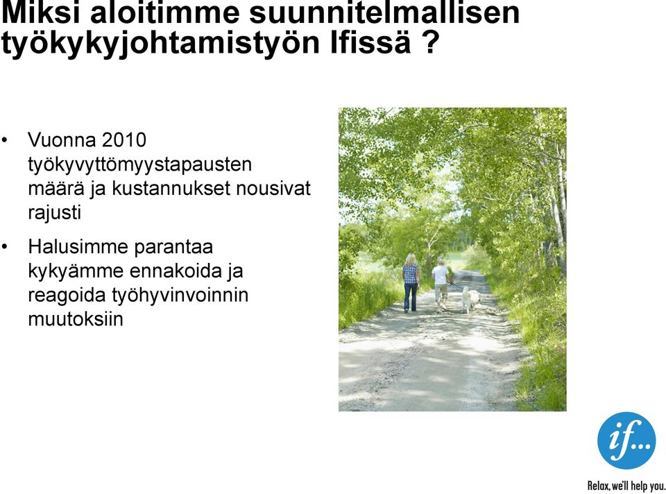 Vuonna 2010 työkyvyttömyystapausten määrä ja