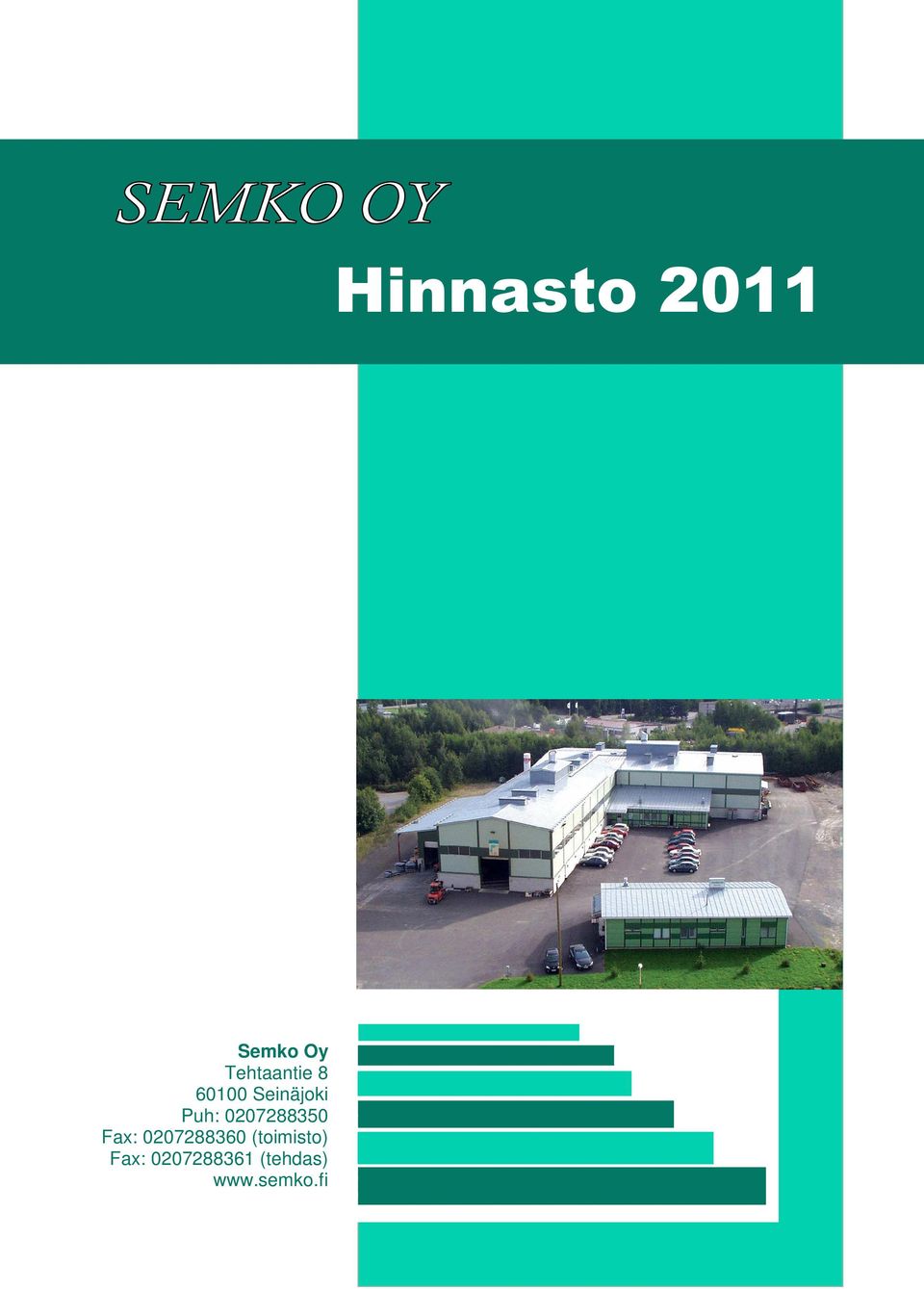 0207288360 (toimisto) Fax: