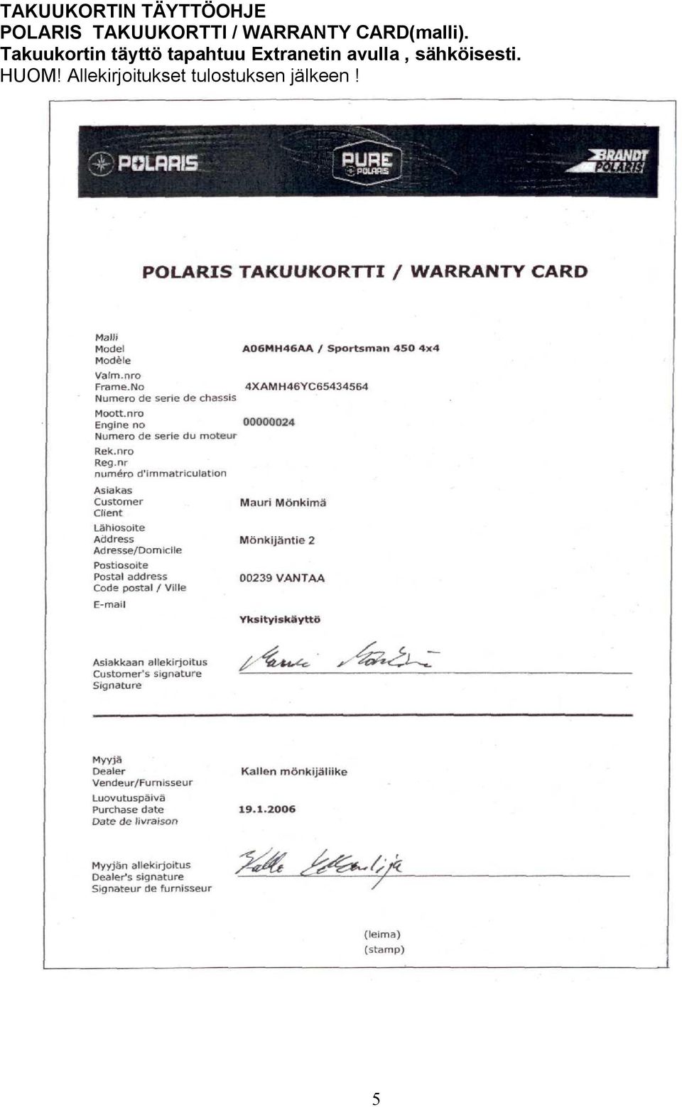 Takuukortin täyttö tapahtuu Extranetin