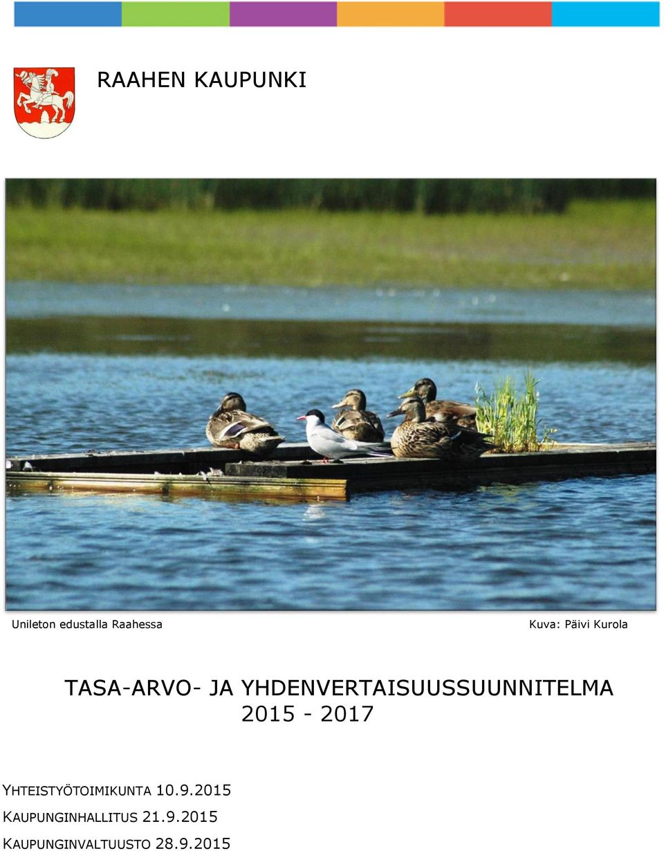 YHDENVERTAISUUSSUUNNITELMA 2015-2017