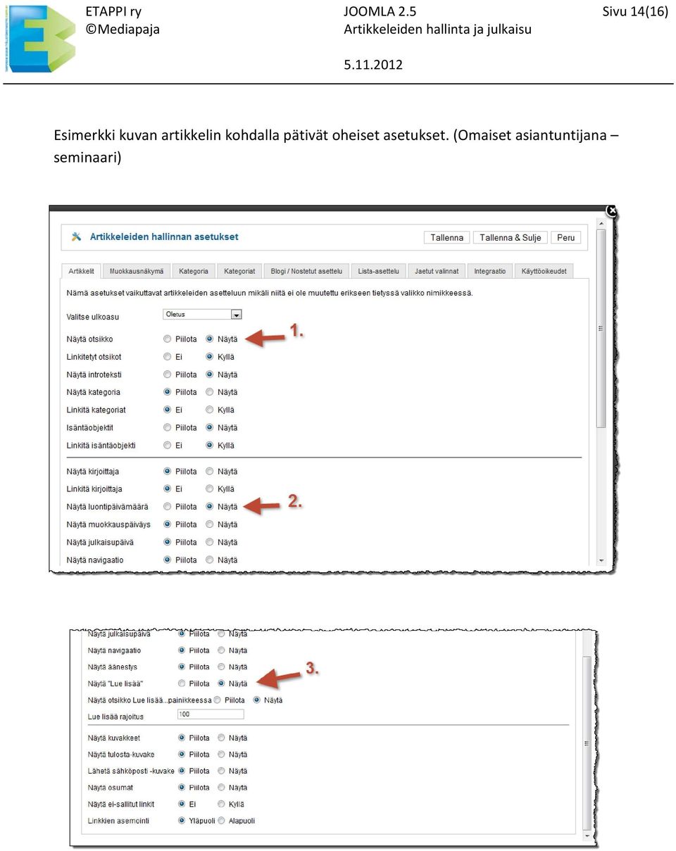 artikkelin kohdalla pätivät