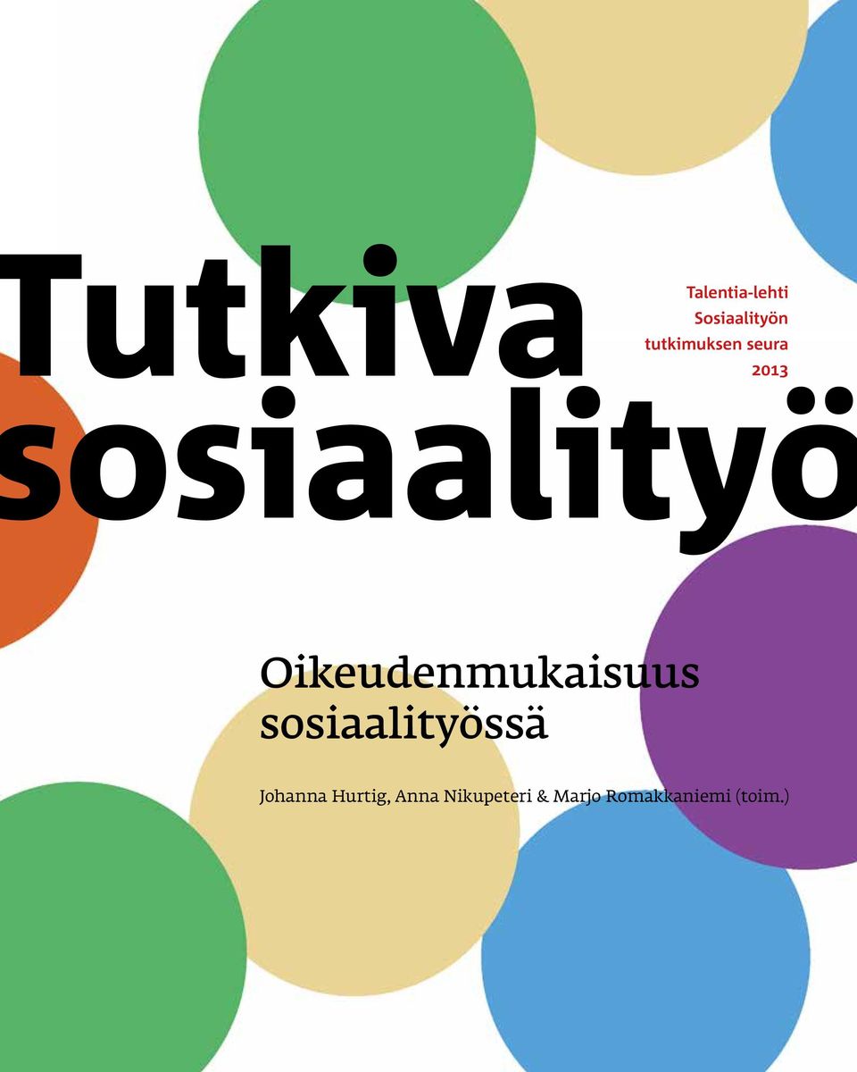 Oikeudenmukaisuus sosiaalityössä Johanna