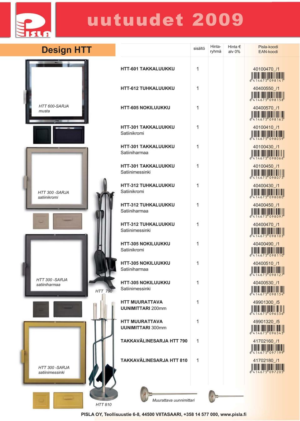 4;>@75"DMLDKG! HTT-312 TUHKALUUKKU 1 40400430_/1 +!4;>@75"DMLDLD! HTT-312 TUHKALUUKKU 1 40400450_/1 +!4;>@75"DMLDMK! HTT-312 TUHKALUUKKU 1 40400470_/1 +!4;>@75"DMLEDG!