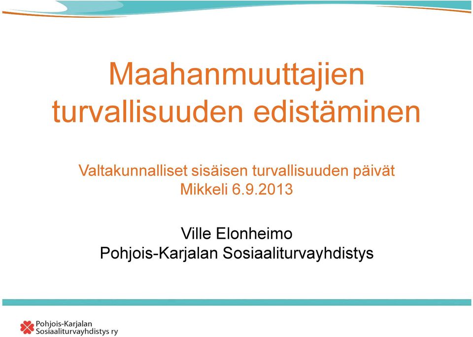 turvallisuuden päivät Mikkeli 6.9.