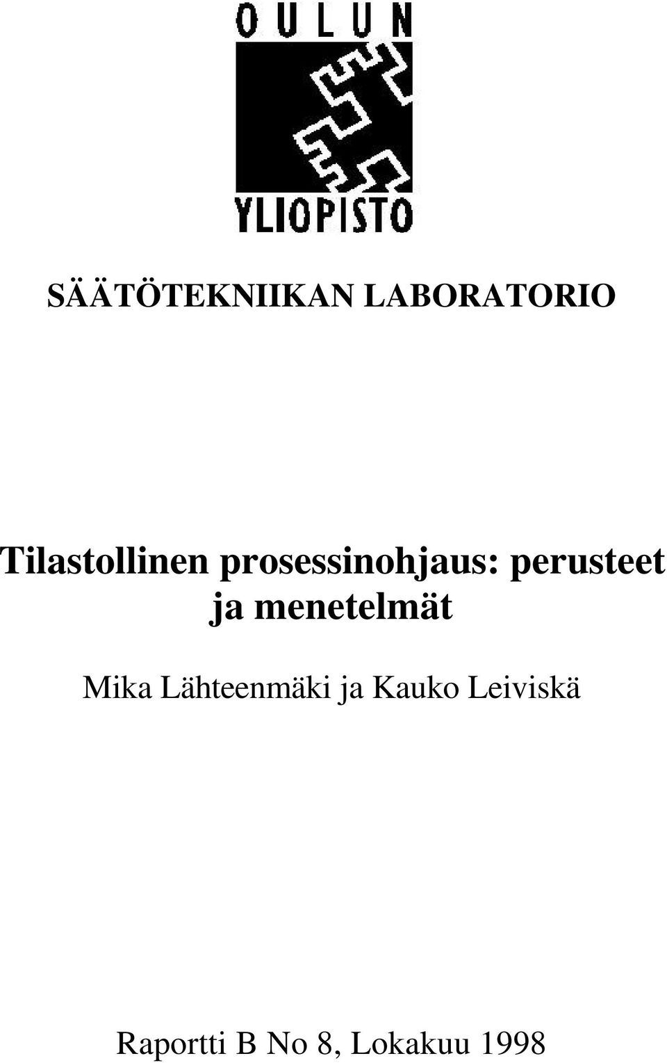 perusteet ja menetelmät Mika