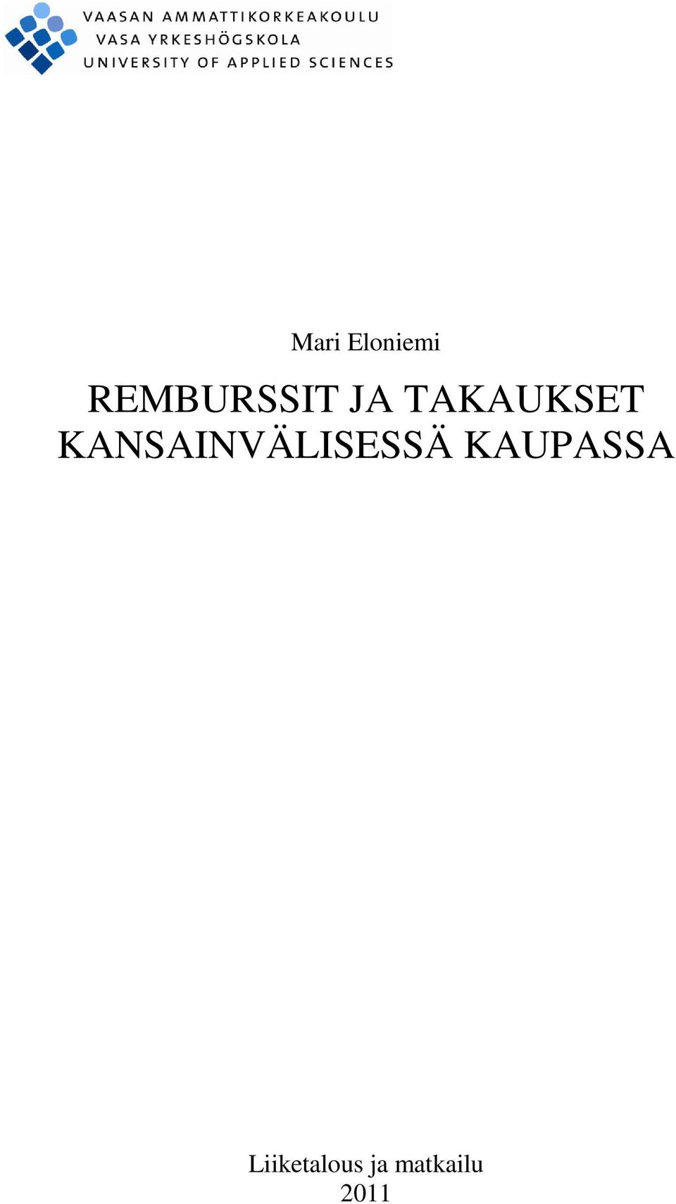 TAKAUKSET