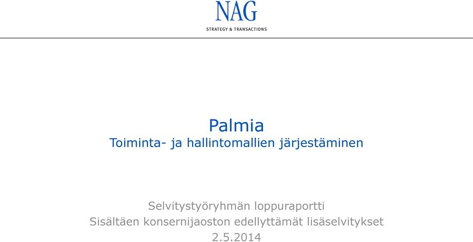 loppuraportti Sisältäen
