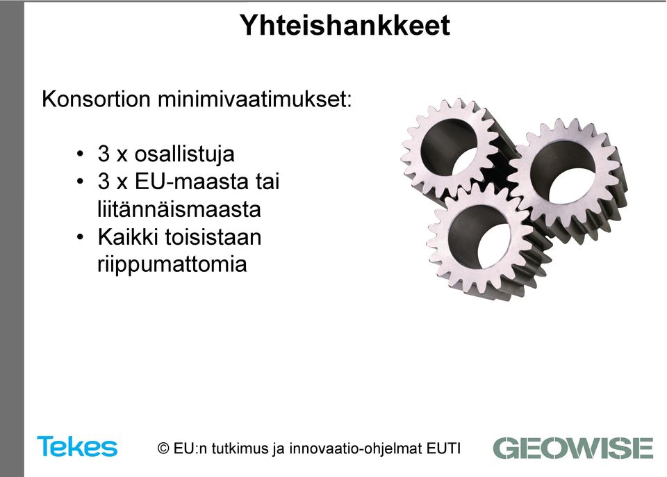 osallistuja 3 x EU-maasta tai