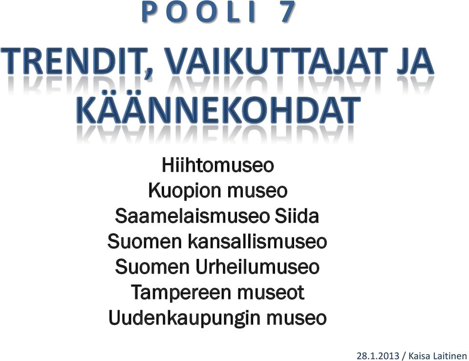 kansallismuseo Suomen