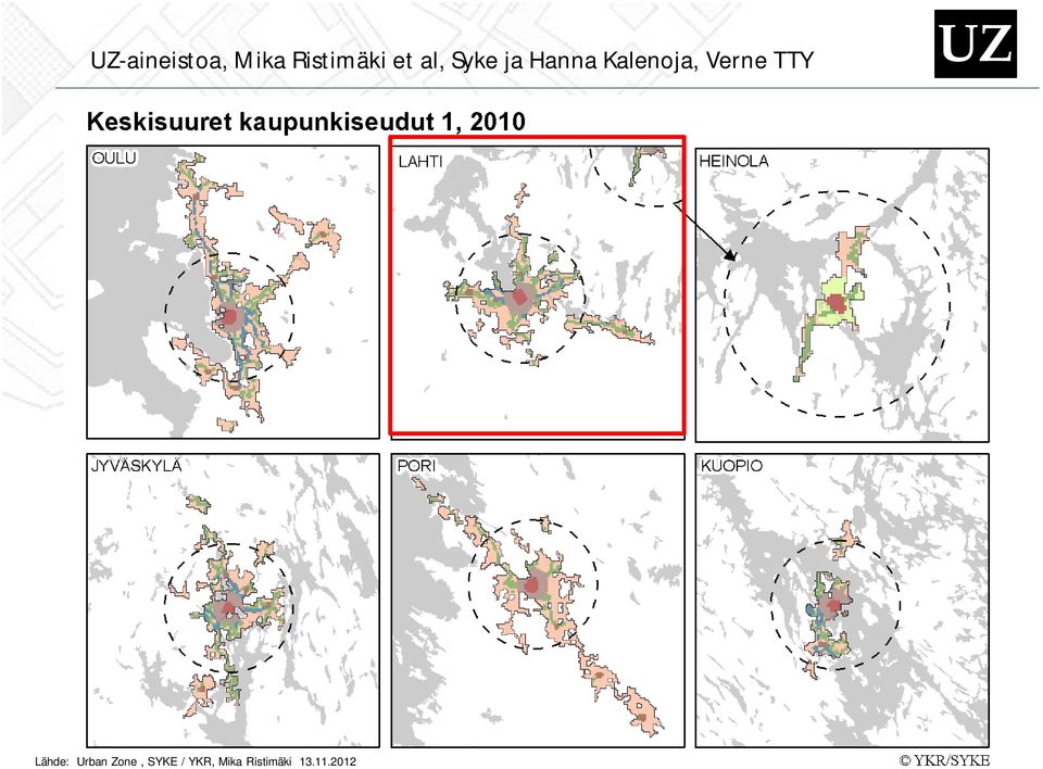Verne TTY UZ Lähde: Urban Zone,