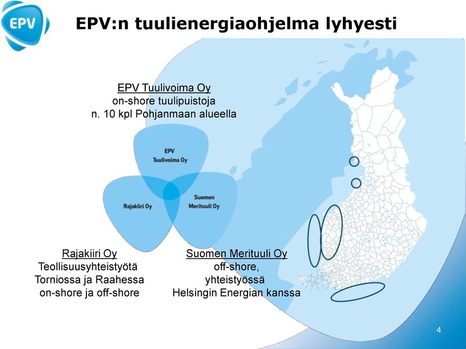 10 kpl Pohjanmaan alueella Rajakiiri Oy Teollisuusyhteistyötä