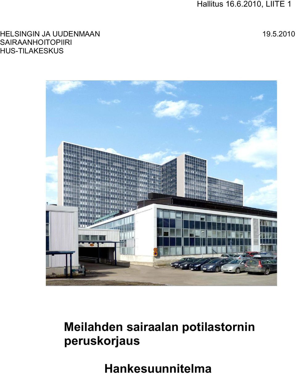 19.5.2010 SAIRAANHOITOPIIRI