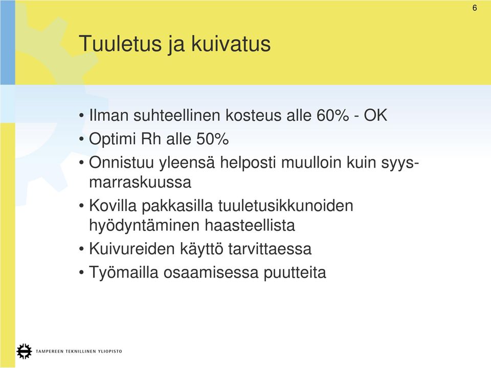 syysmarraskuussa Kovilla pakkasilla tuuletusikkunoiden