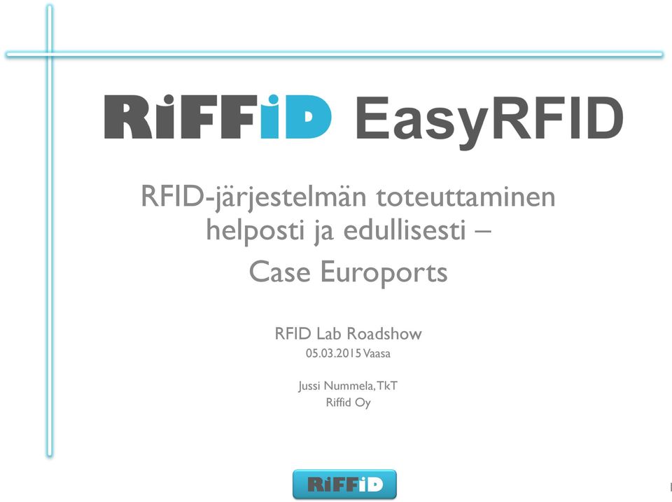 Euroports RFID Lab Roadshow 05.03.