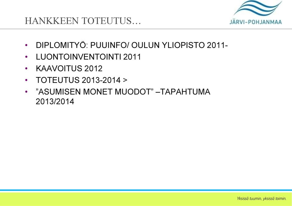 2012 TOTEUTUS 2013-2014 > ASUMISEN Oborem zzril