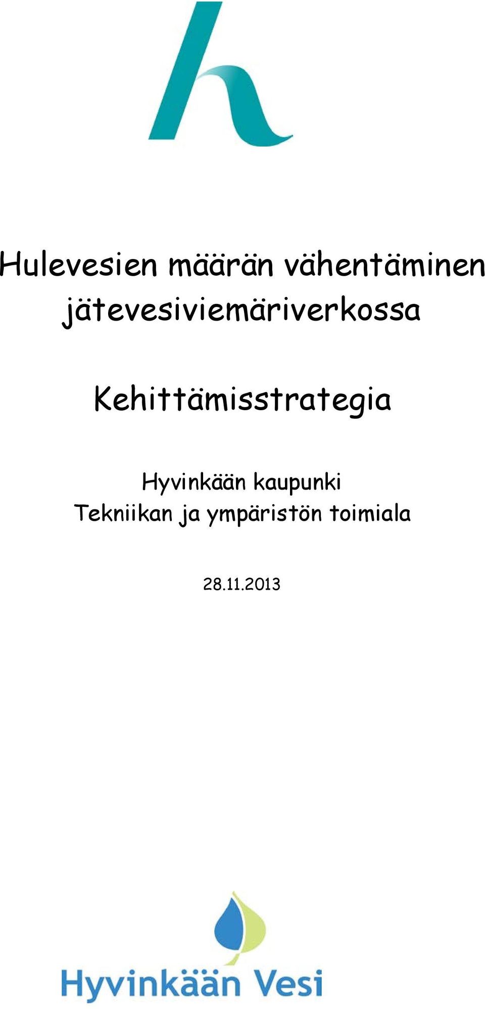 Kehittämisstrategia Hyvinkään