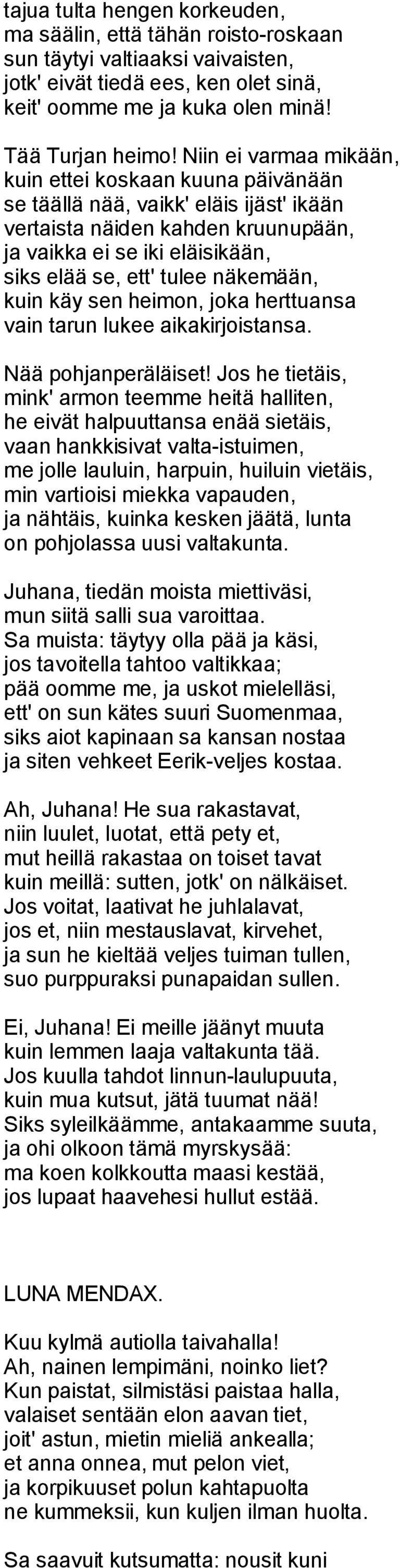 lauluja dating roistoja