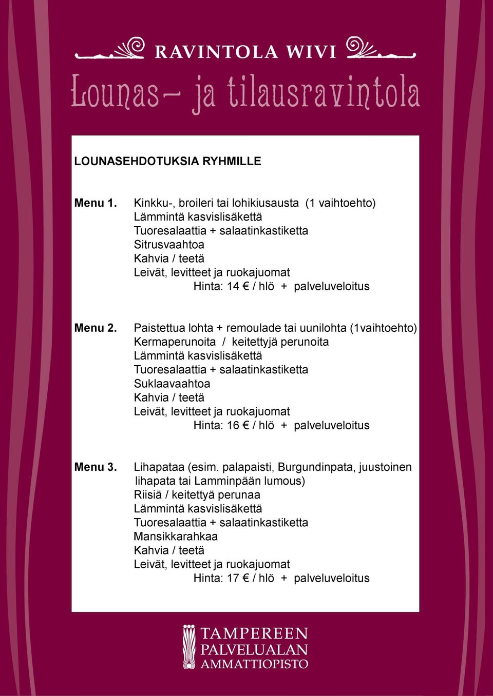 palveluveloitus Menu 2.