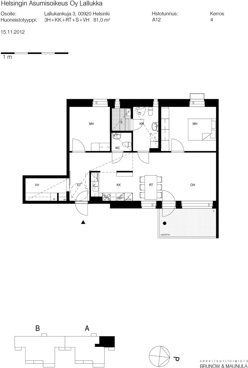 Huoneistotyyppi: 3H++++ 81,0 m² 12 4