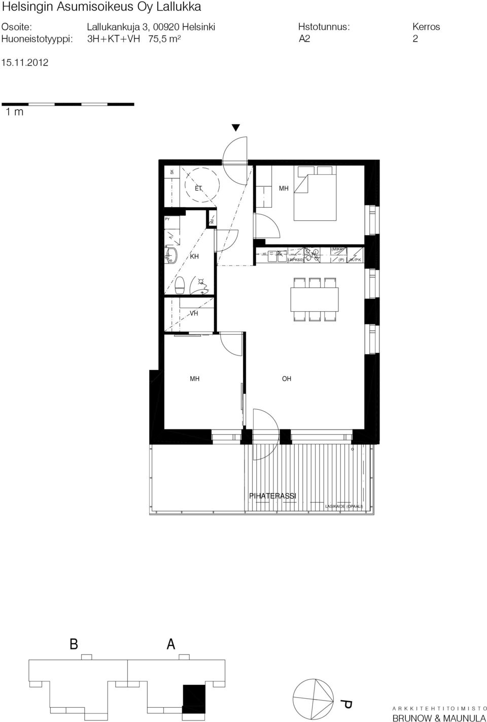 Huoneistotyyppi: 3H+KT+ 75,5 m² 2 2 (K60)