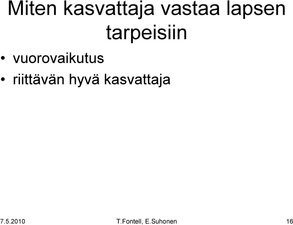 tarpeisiin