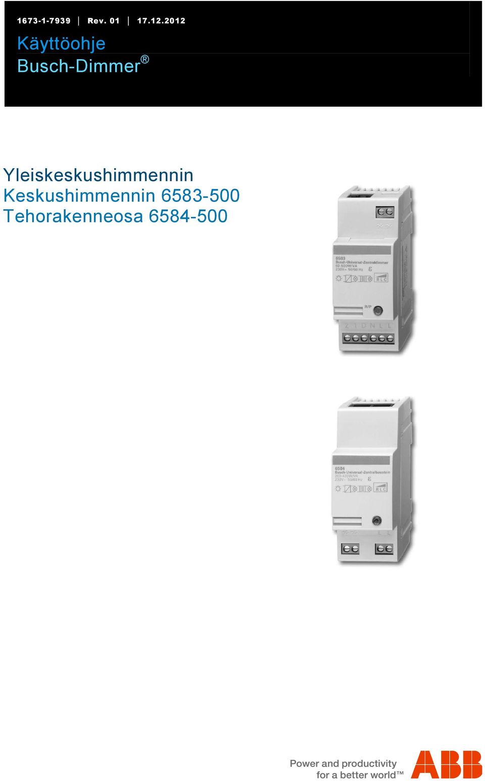 docx @ 203886 @ @ 1 === Ende der Liste für T extmar ke Cover === 1673-1-7939