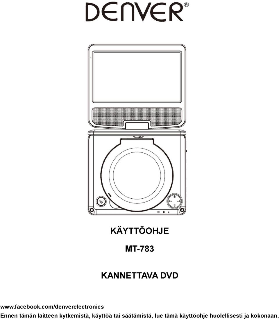 com/denverelectronics Ennen tämän laitteen