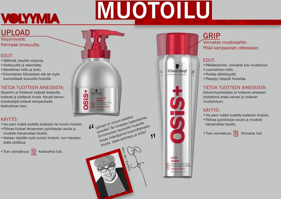 Luonnollinen kiilto. Poistaa sähköisyyttä. Peseytyy helposti hiuksista. Glyseriini ja Pantenoli lisäävät kosteutta, hoitavat ja silottavat hiusta.